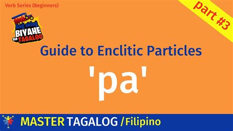 Din/Rin: Tagalog Enclitic Particle .